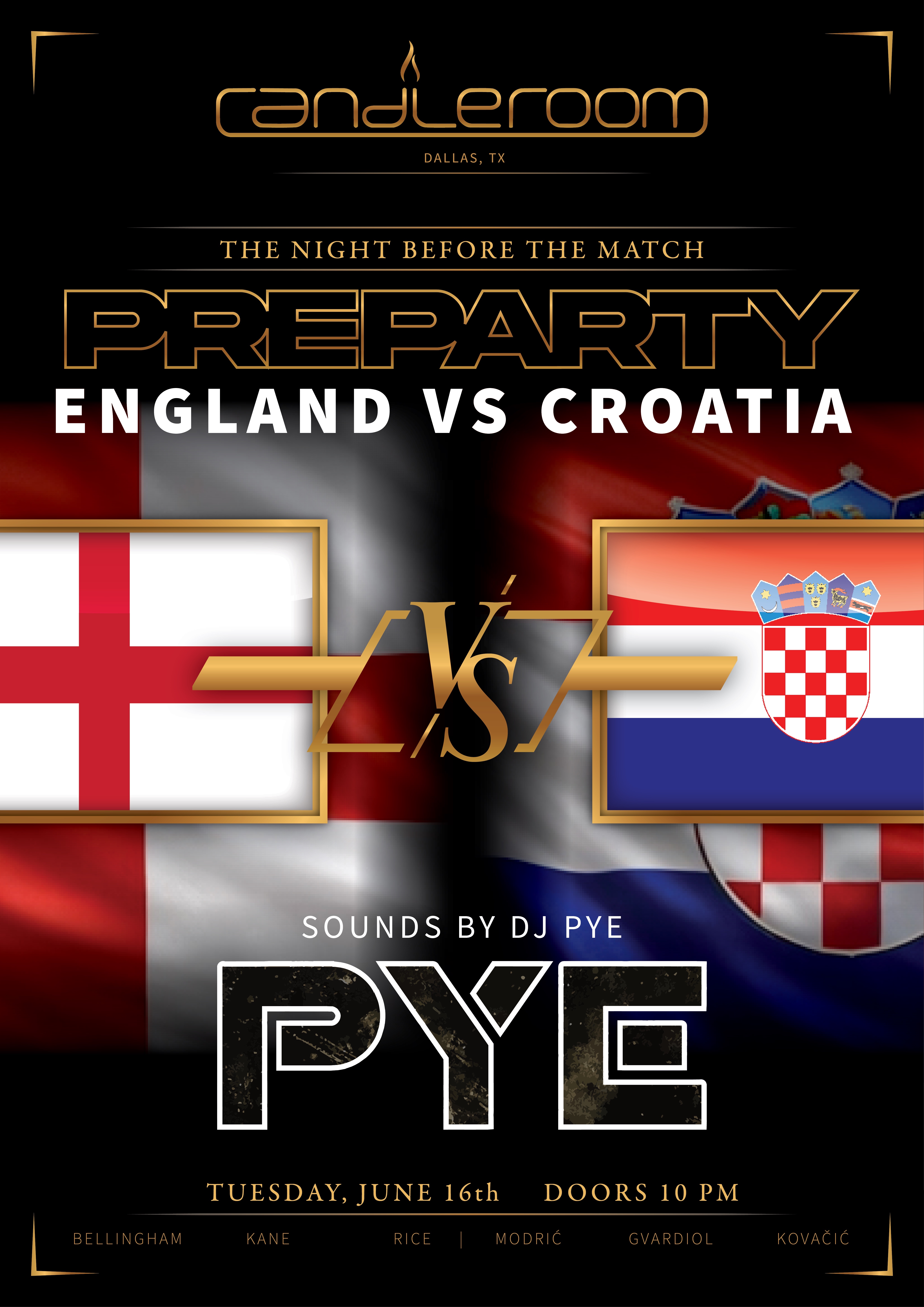 ⚽️🏆England Vs Croatia Pre Party