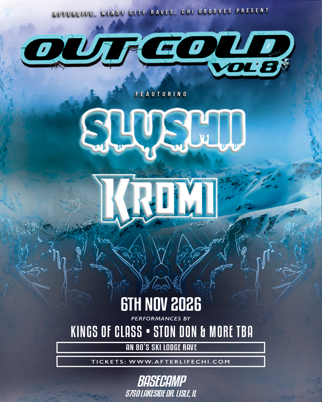 Out Cold Vol 8 at with Slushii and Kromi Live!