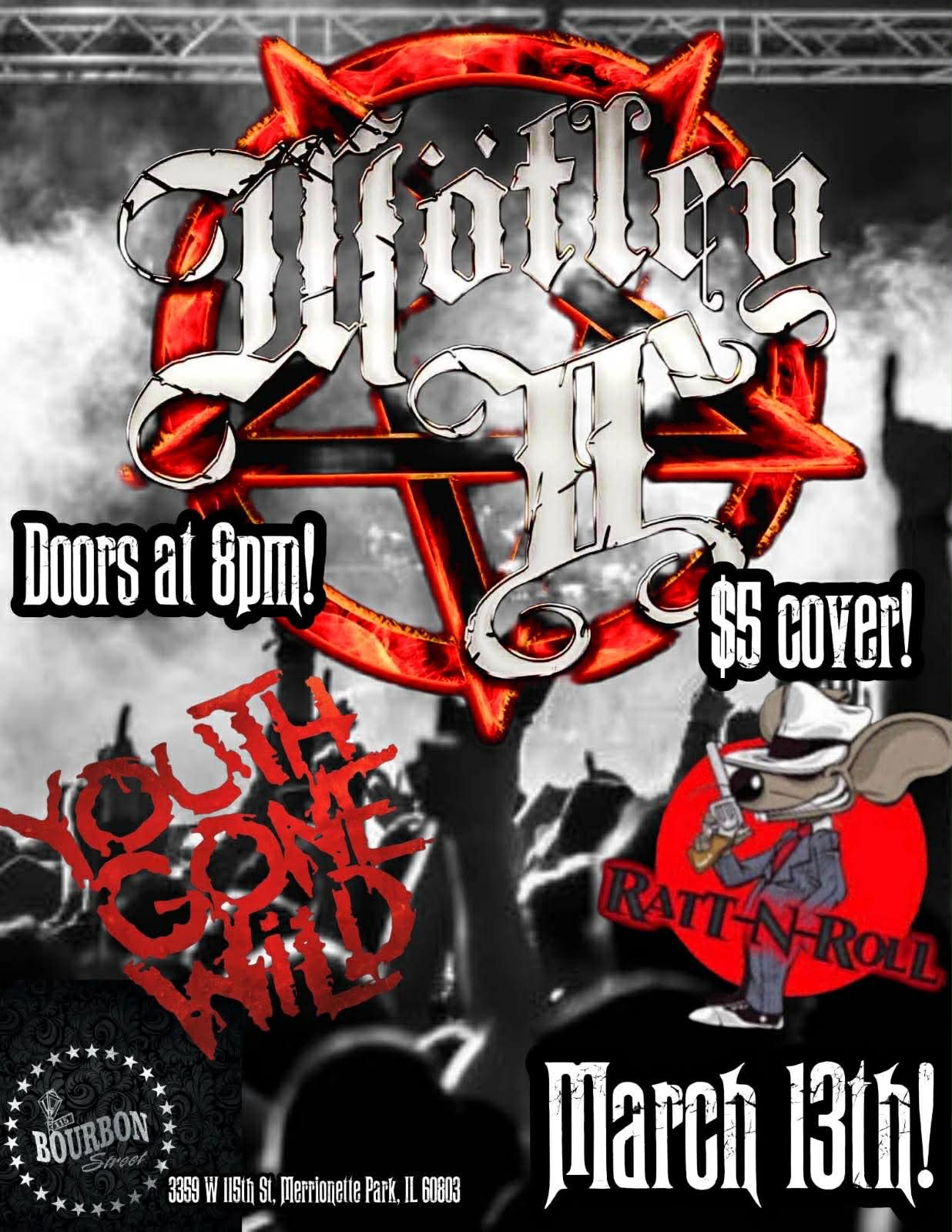 Motley Crue, RATT and Skid Row At 115 Bourbon Street