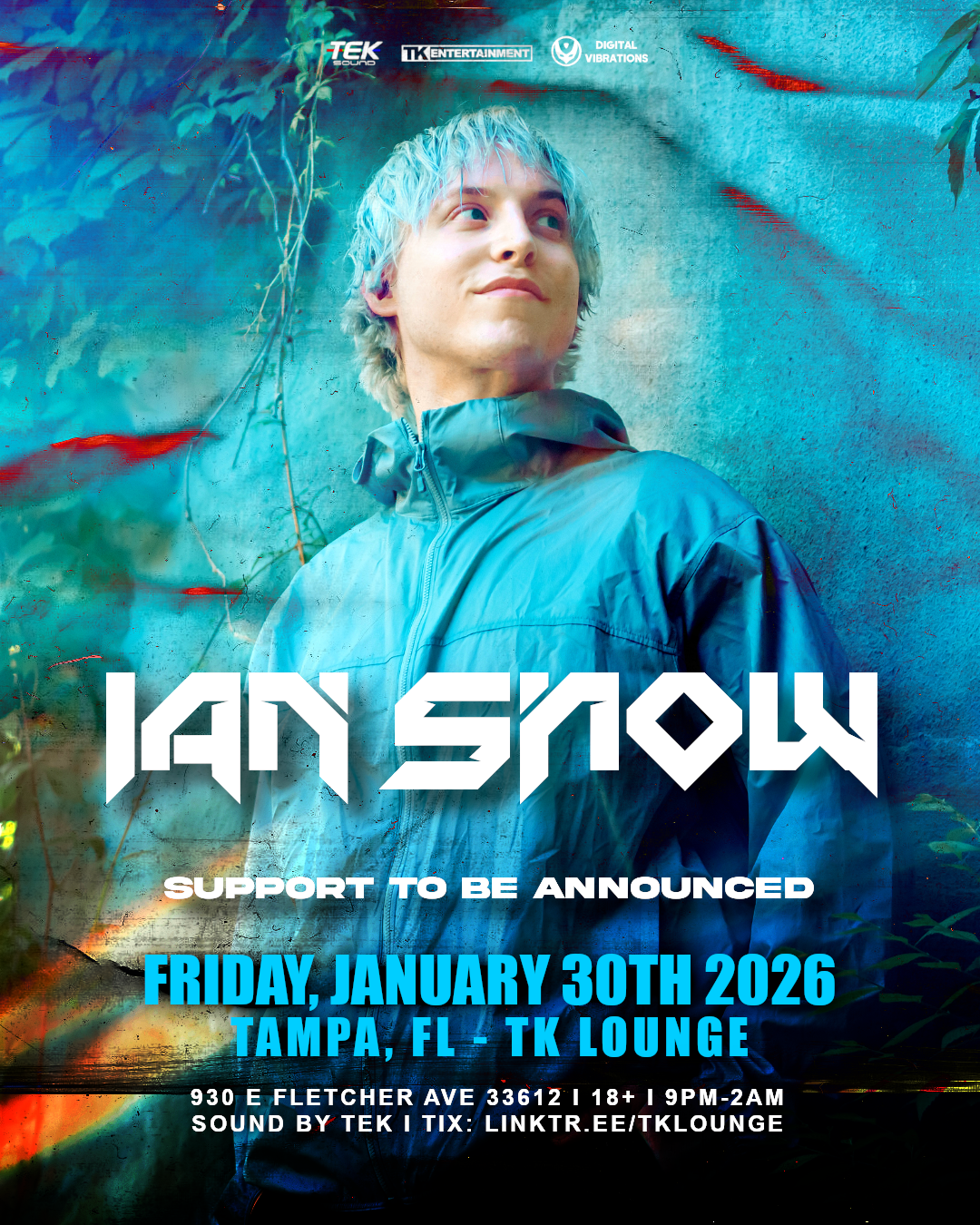 IAN SNOW @TK Lounge - Tampa, FL [FREE RSVP]