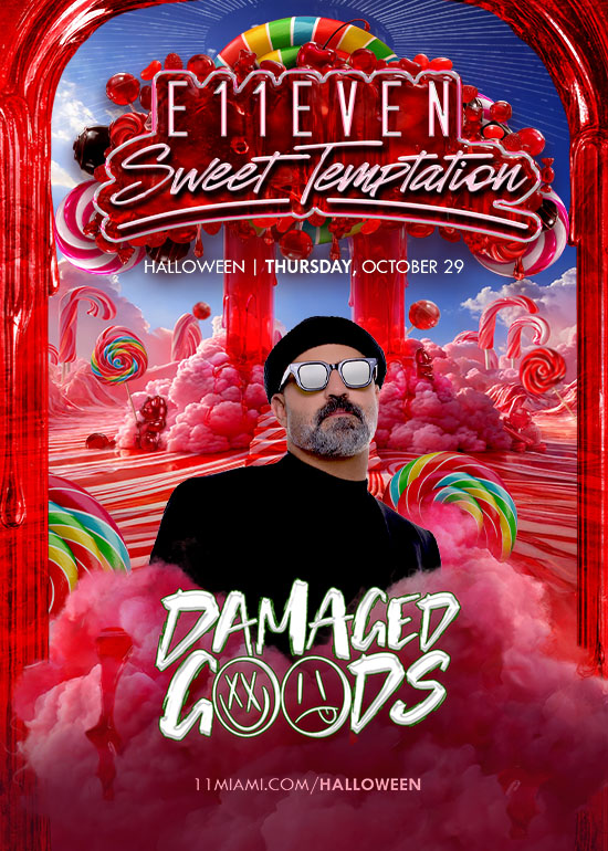 E11EVEN HALLOWEEN WEEK FT DAMAGED GOODS