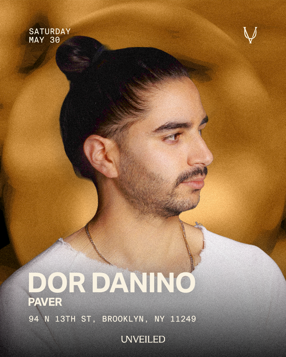 Dor Danino at Unveiled NY: May 30th