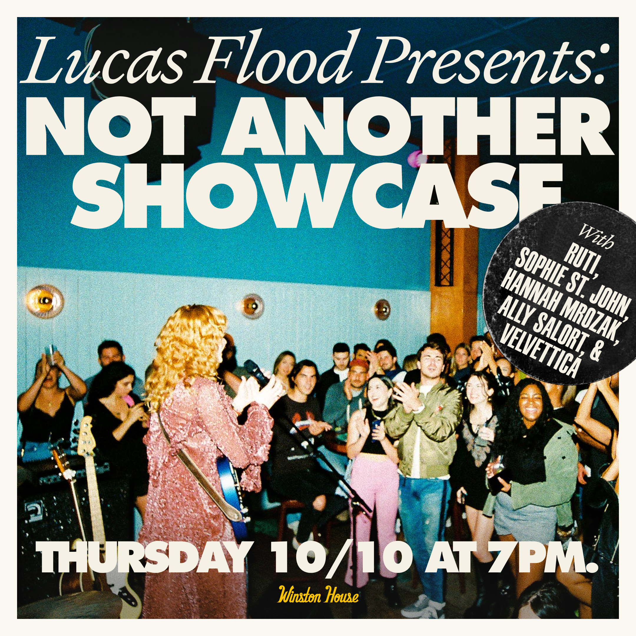 Lucas Flood Presents: Not Another Showcase