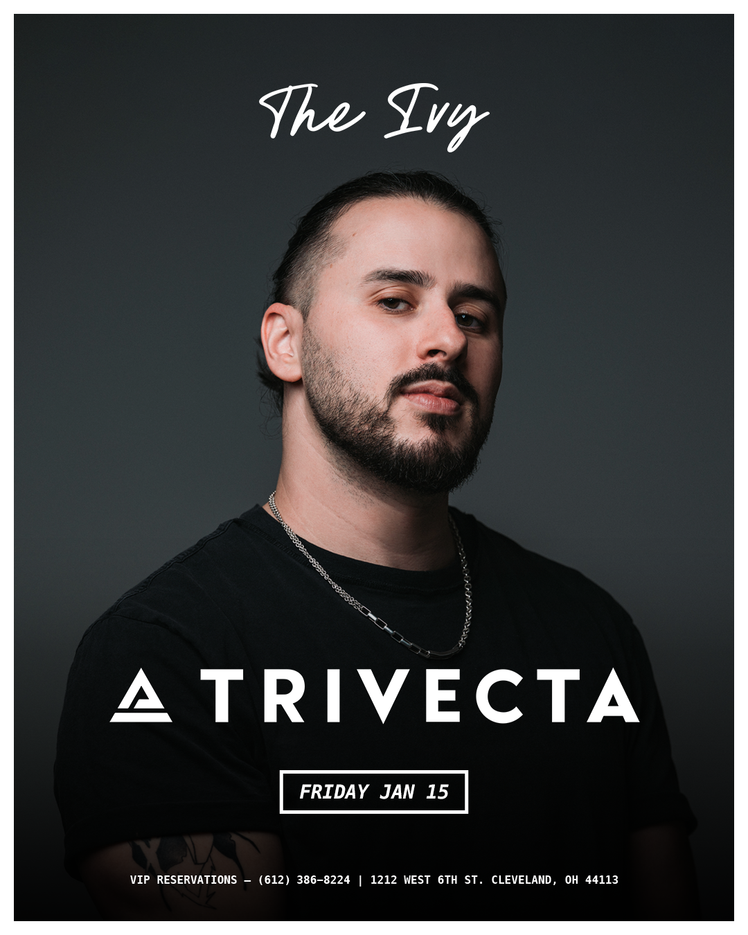 Trivecta @ The Ivy