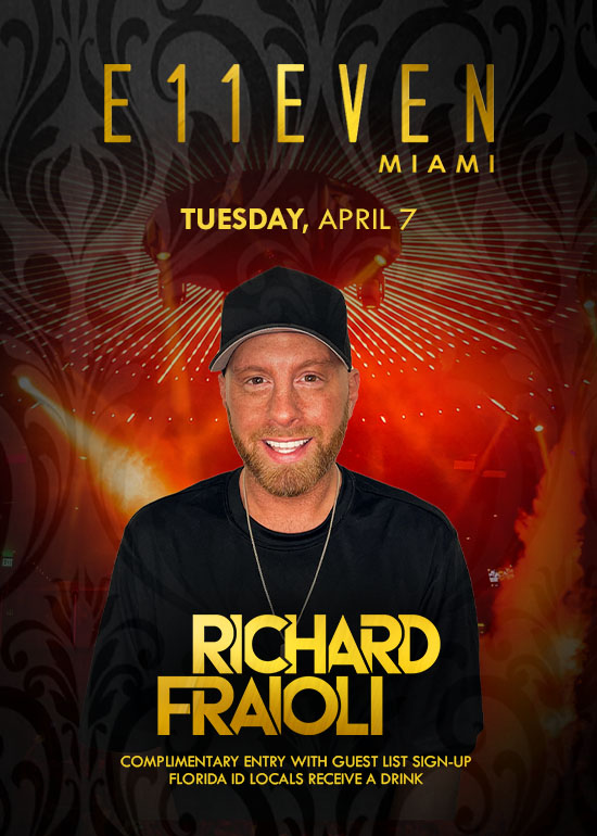 RICHARD FRAIOLI AT E11EVEN