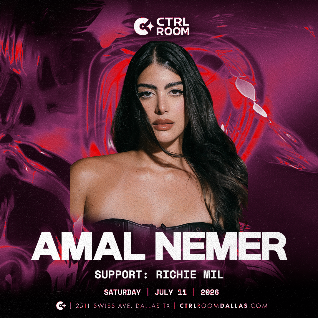 Amal Nemer at CTRL Room 7.11.26