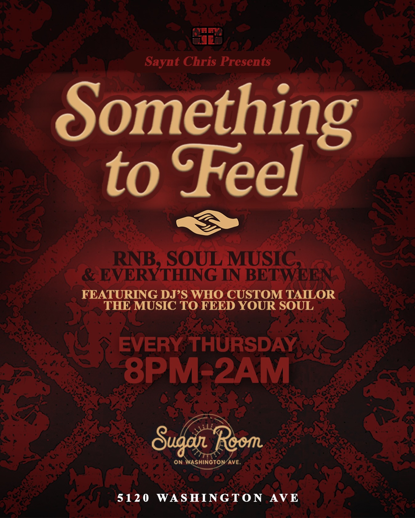 Saynt Chris Presents : Something to Feel