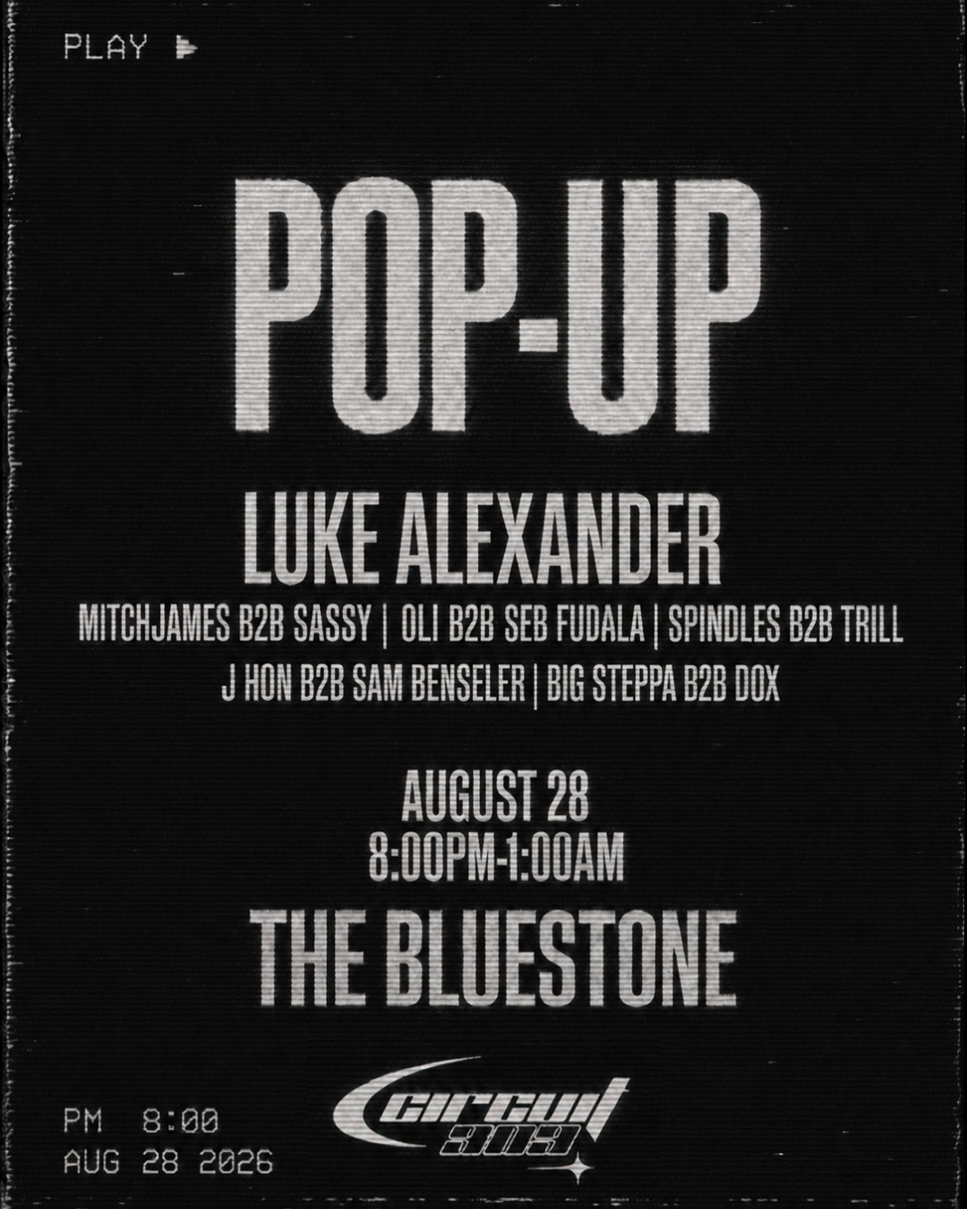Circuit 909 POPUP @ THE BLUESTONE