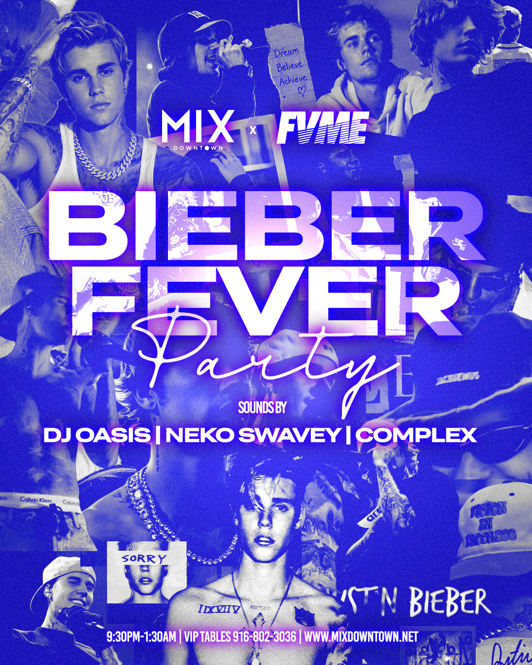 MIX Downtown x FVME Present Bieber Fever Party