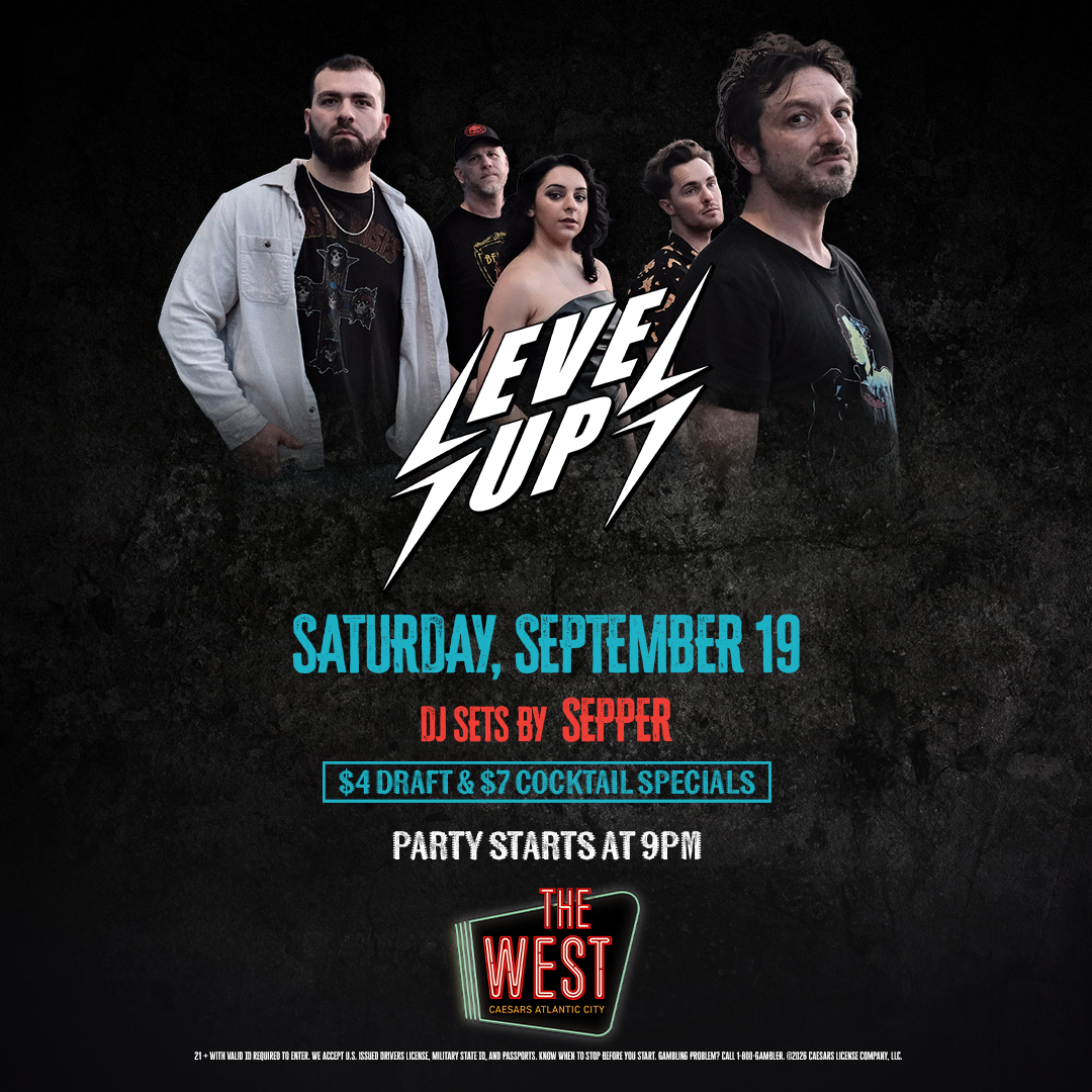 Level Up: Live Music at The West | Caesars Atlantic City Nightlife