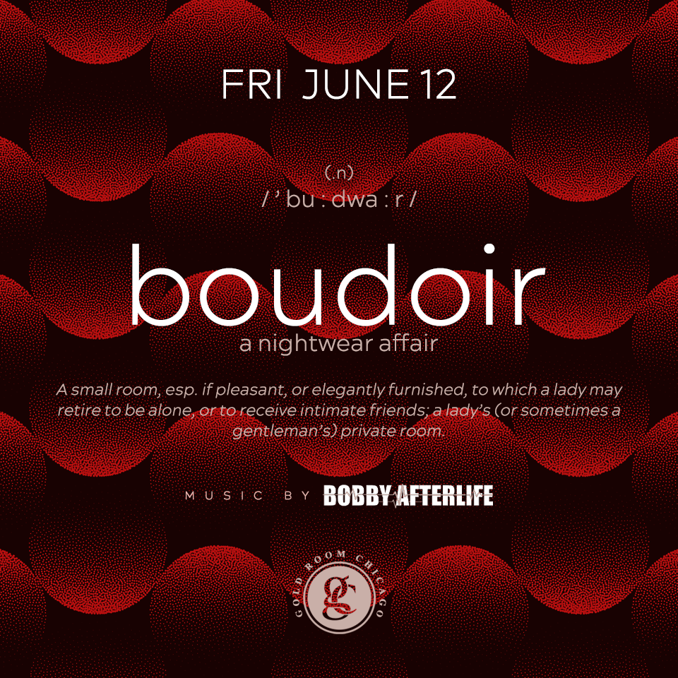 Boudoir at Goldroom Chicago