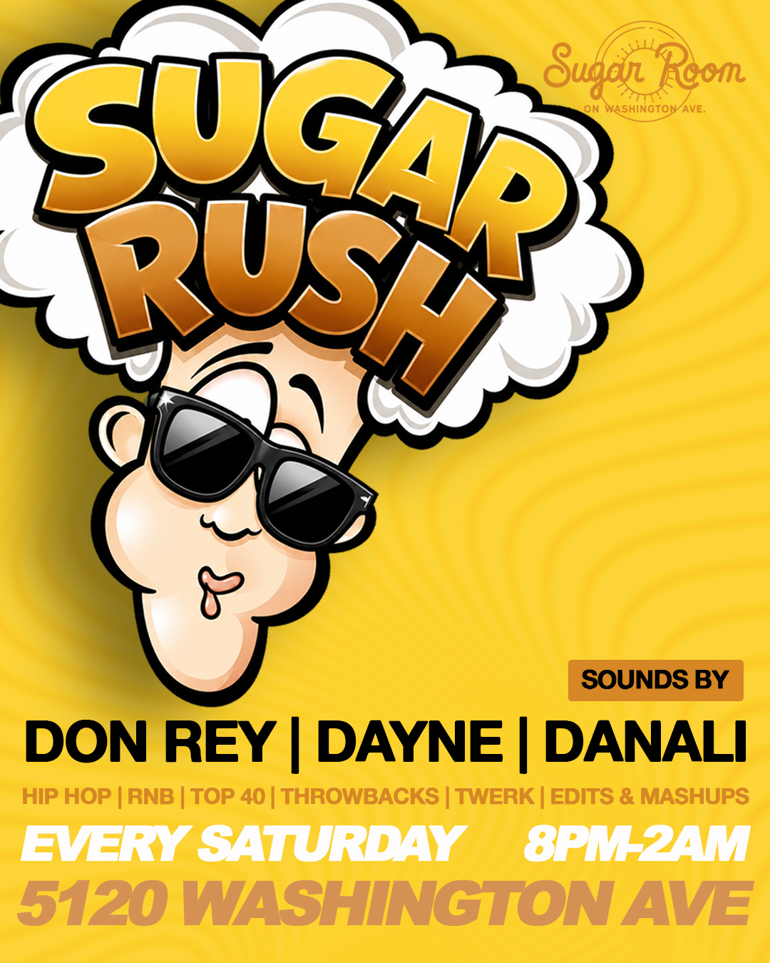 RUSH @ SUGAR ROOM