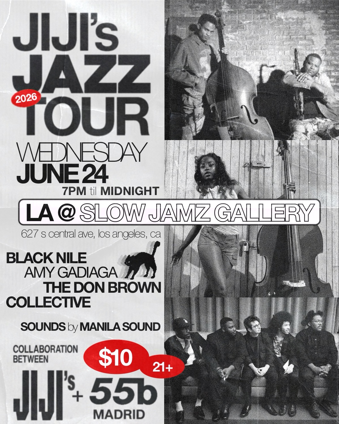 55b + JIJI's Jazz Tour: LA OPENING SHOW