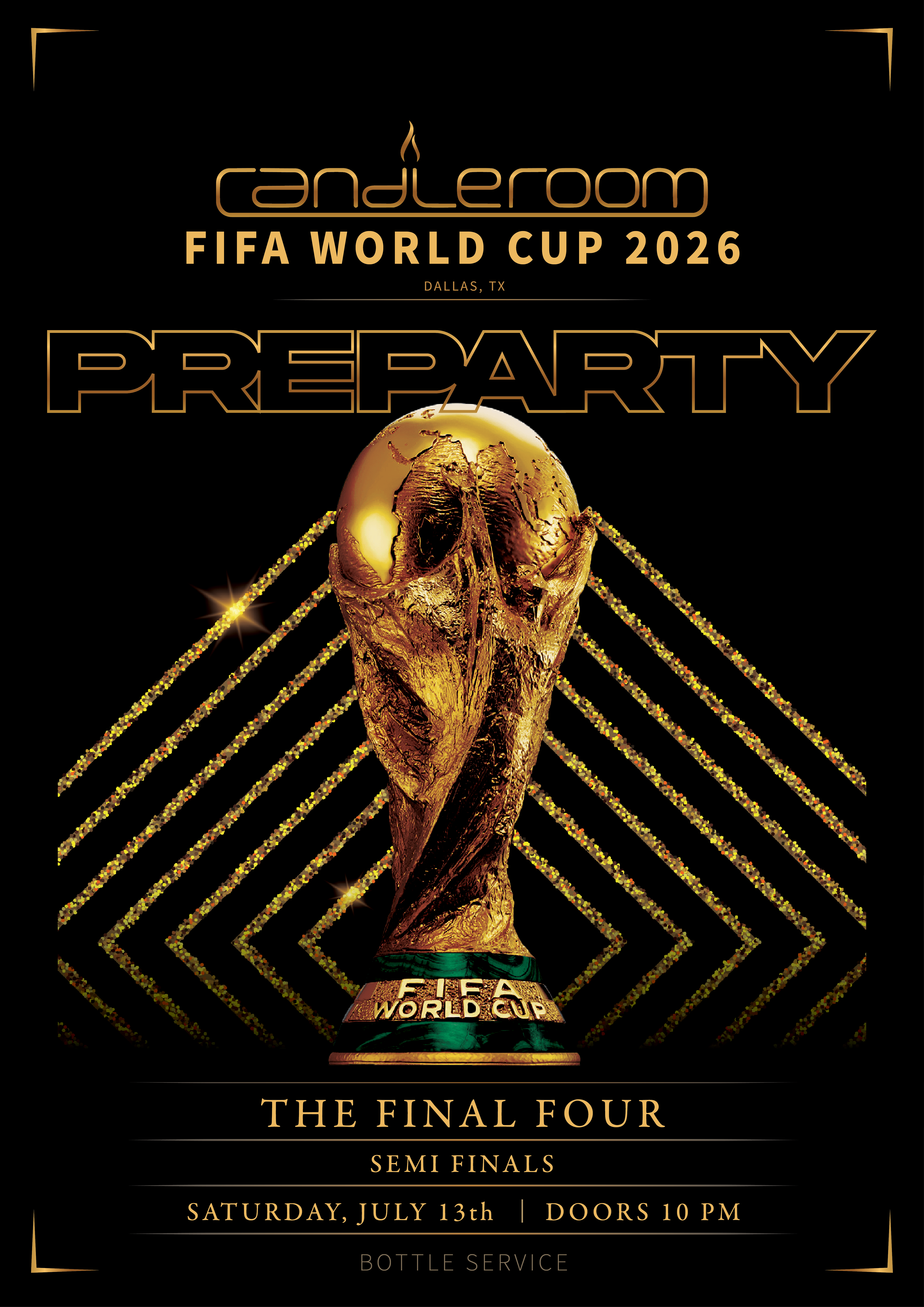 World Cup Semi Final Pre Party