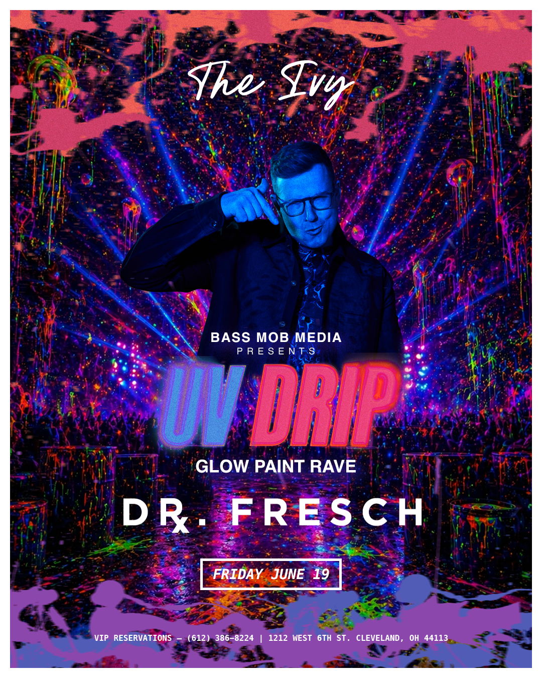 DR. FRESCH @ The Ivy