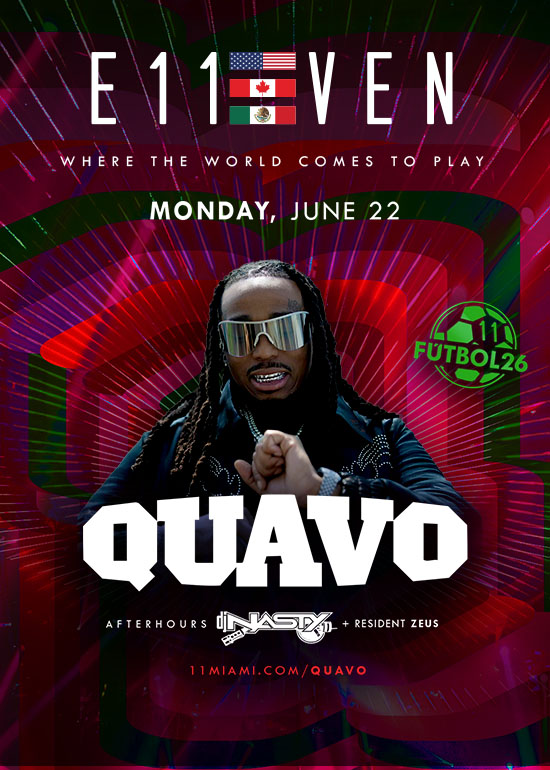 QUAVO AT E11EVEN