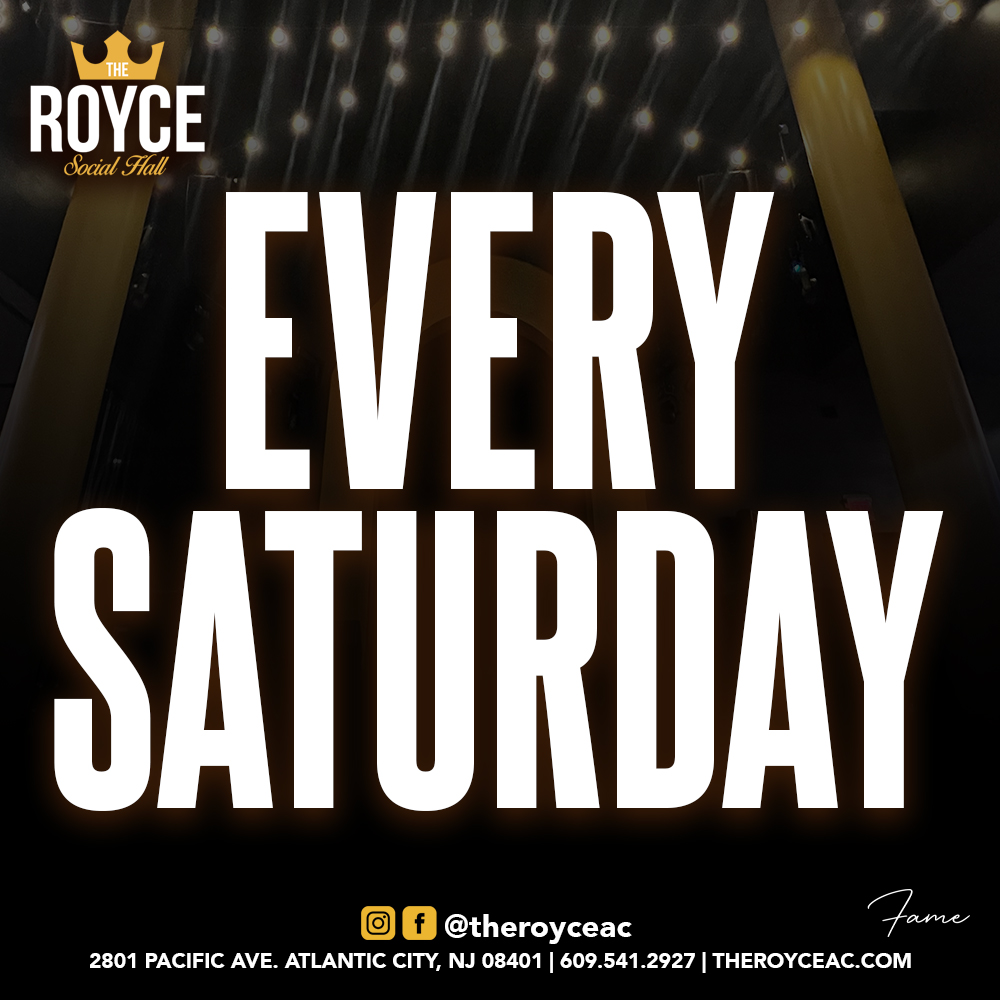 Saturday Nights at The Royce Social Hall | Atlantic City Nightlife