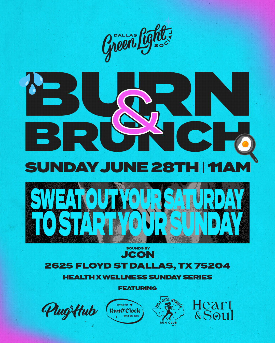 Burn & Brunch at Green Light Social