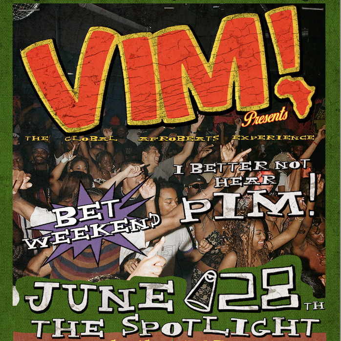 VIM! presents The Global Afrobeats Experience