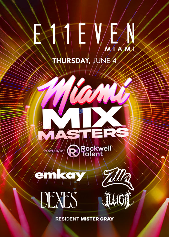 ROCKWELL AT E11EVEN MIAMI