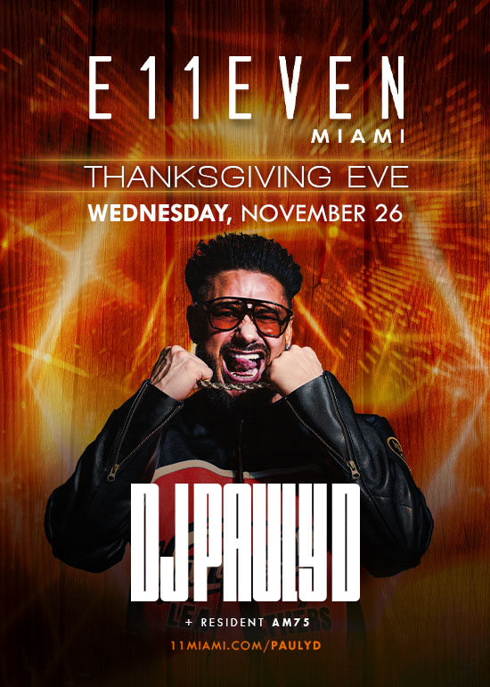 DJ PAULY D THANKSGIVING EVE