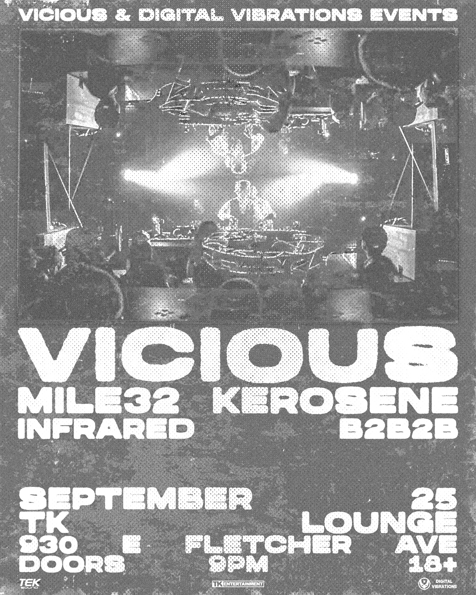VICIOUS x Mile32 x Kerosene - Tampa, FL