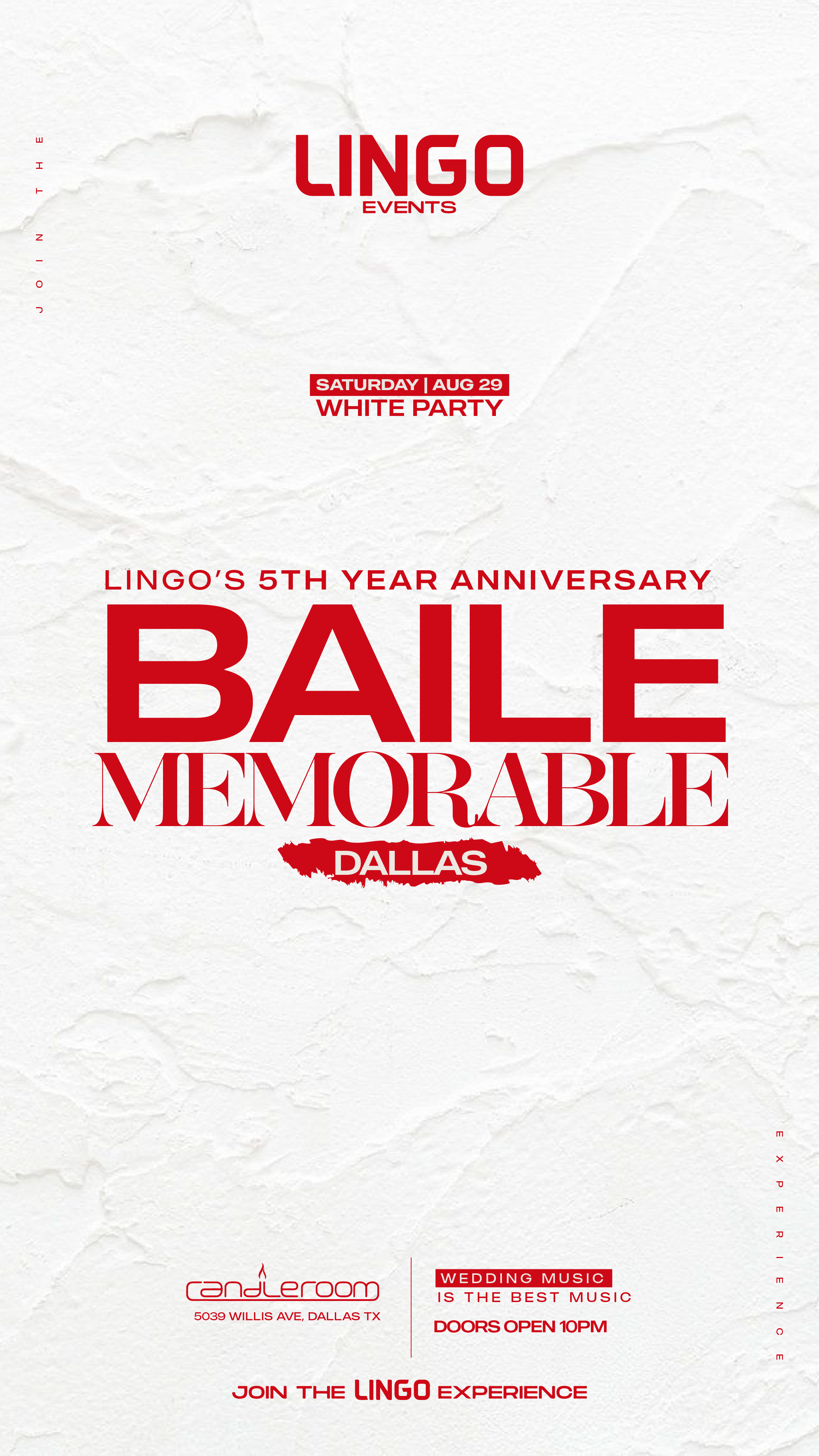 BAILE MEMORABLE, Lingo 5 year anniversary