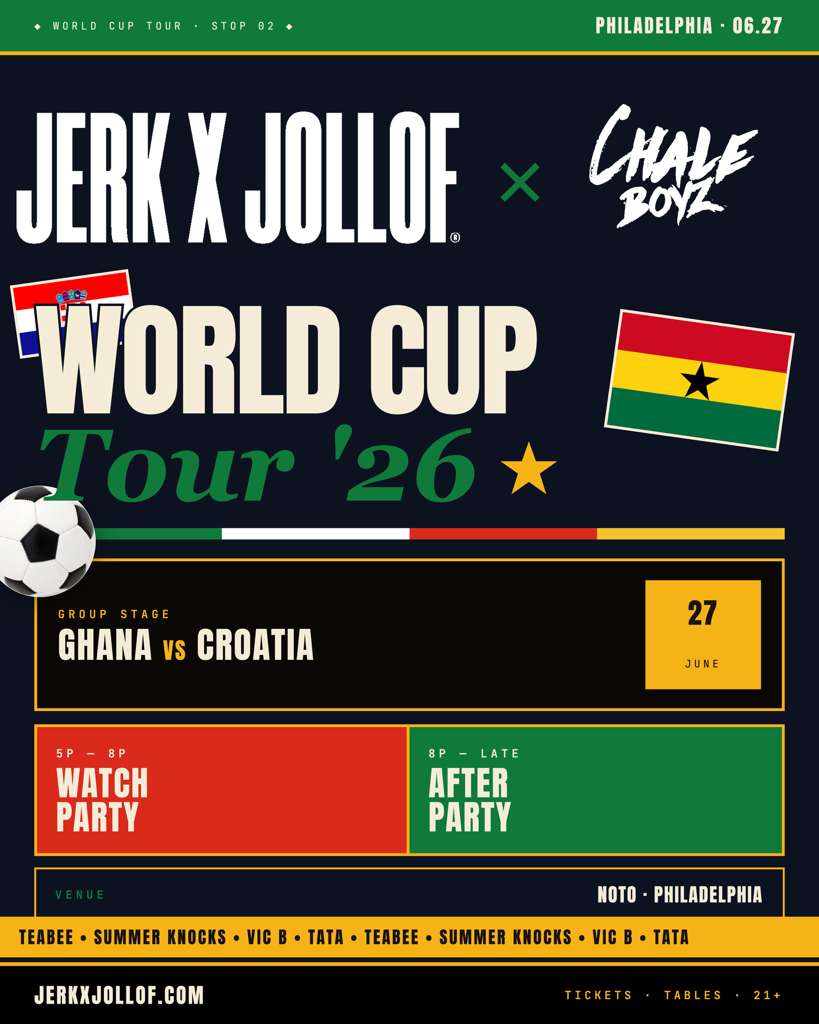 Jerk x Jollof x Chale Boyz: World Cup Tour 26
