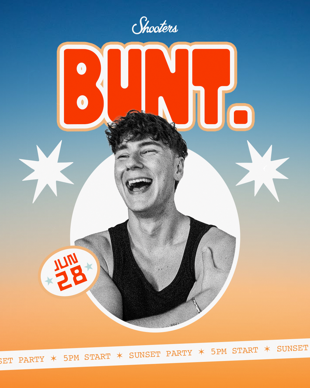 BUNT. - SUNSET PARTY (Rescheduled Date)