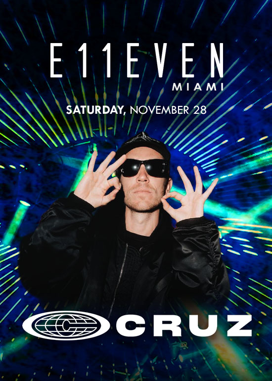CRUZ AT E11EVEN