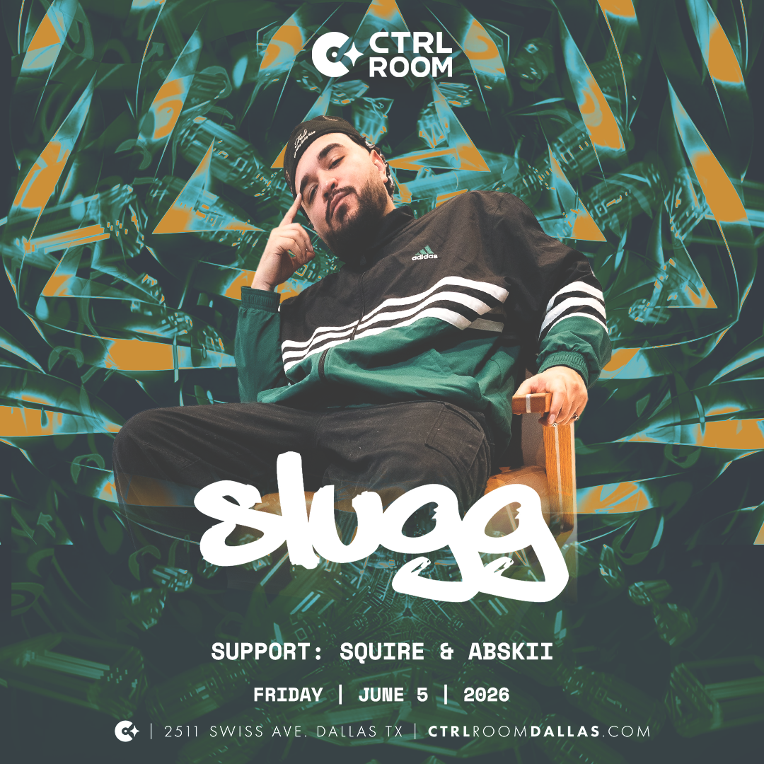 SLUGG at CTRL Room 6.5.26