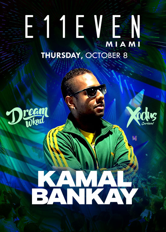 KAMAL BANKAY AT E11EVEN