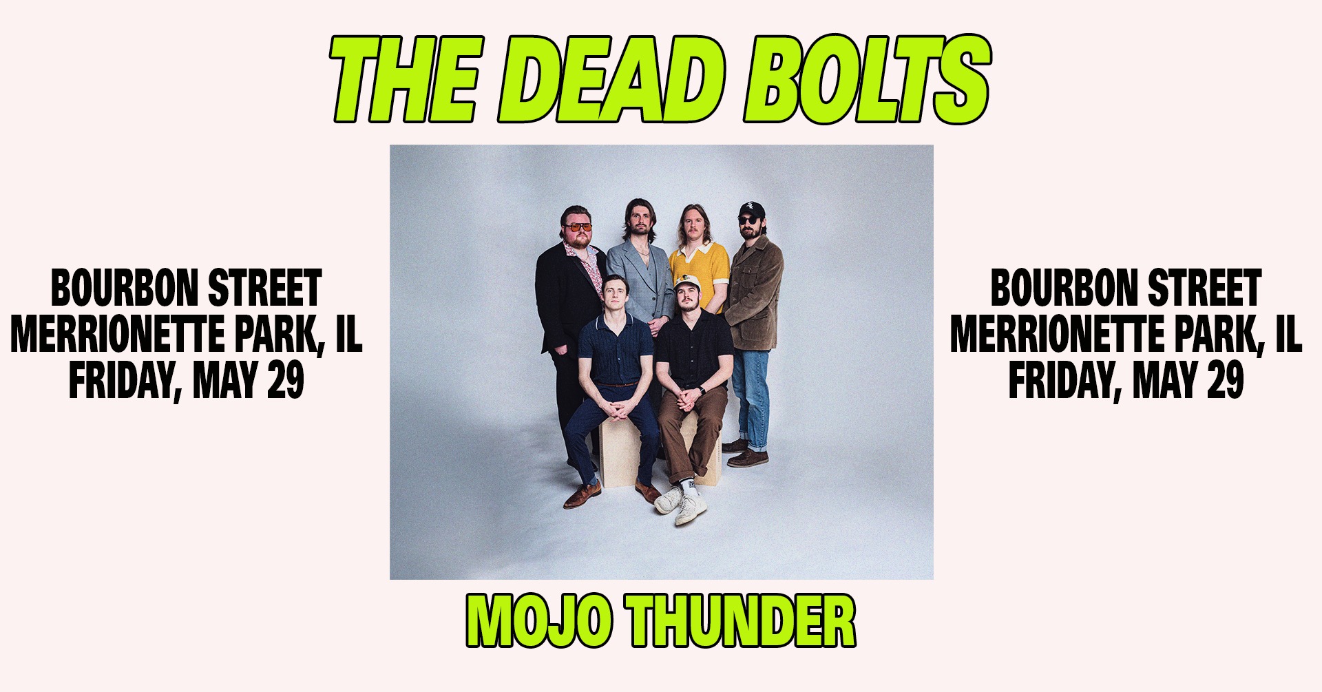THE DEAD BOLTS w MOJO THUNDER at 115 Bourbon Street