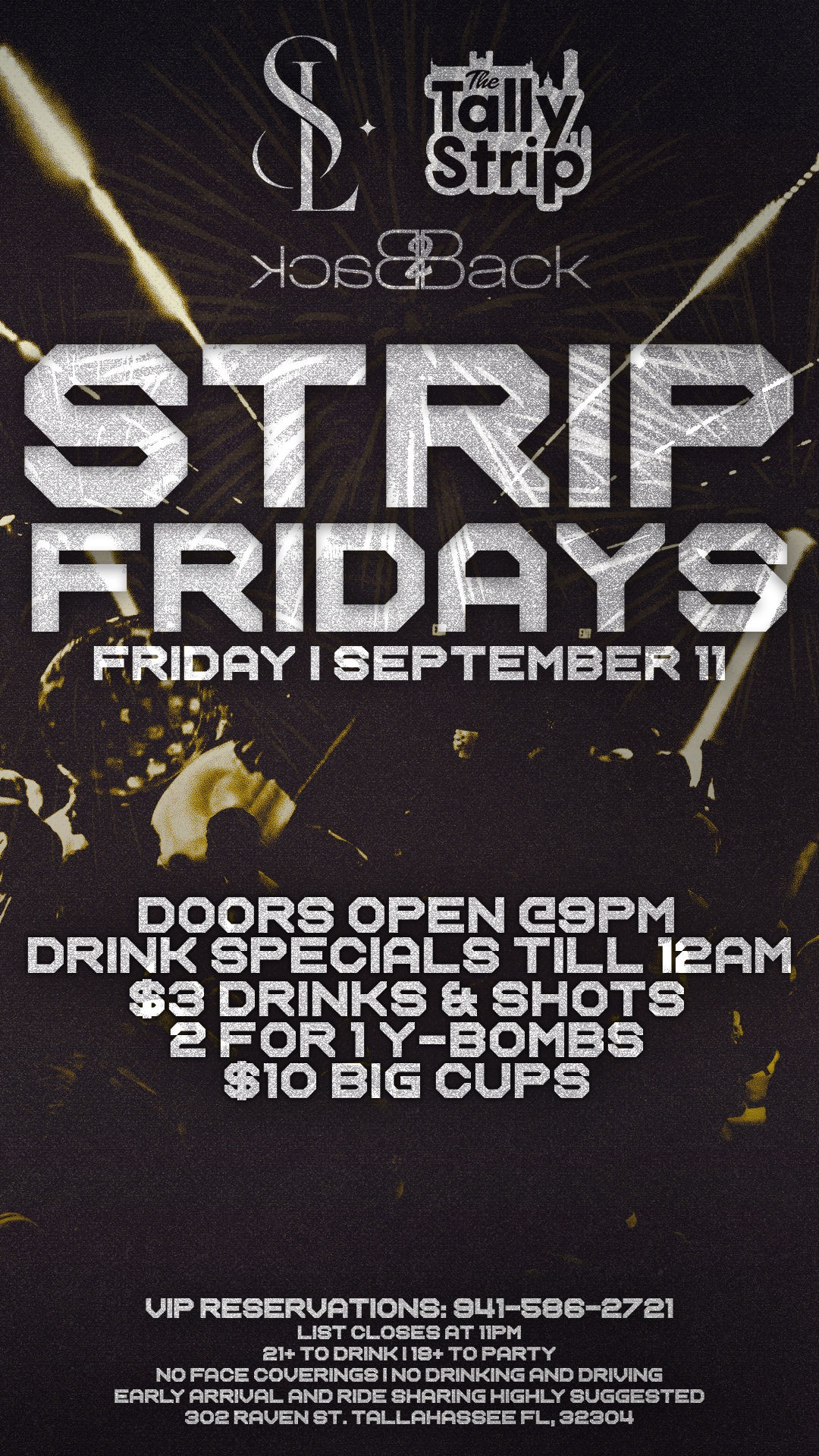 BACK2BACK x SELCT PRESENTS: STRIP FRIDAYS