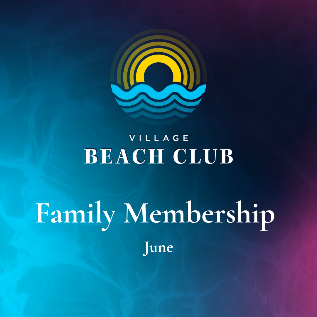 Family Membership | June Pass