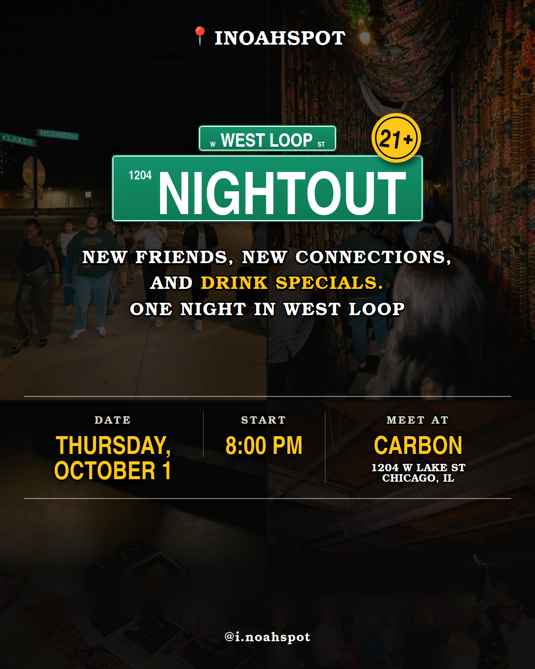 Night Out in Westloop
