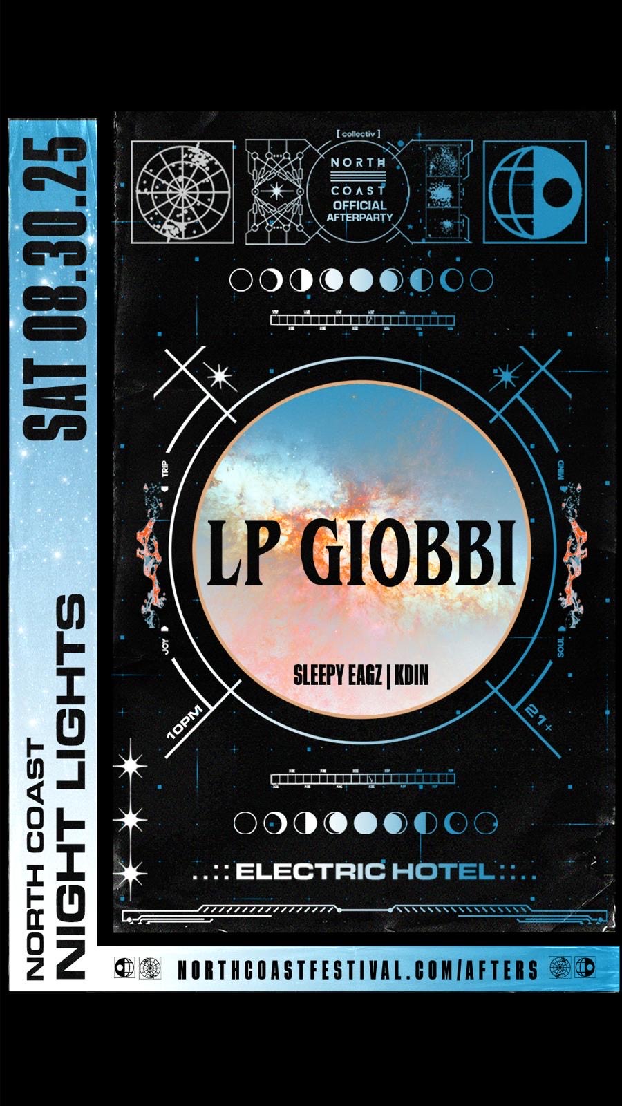 North Coast Night Lights ft. LP GIOBBI: (Official After Party)
