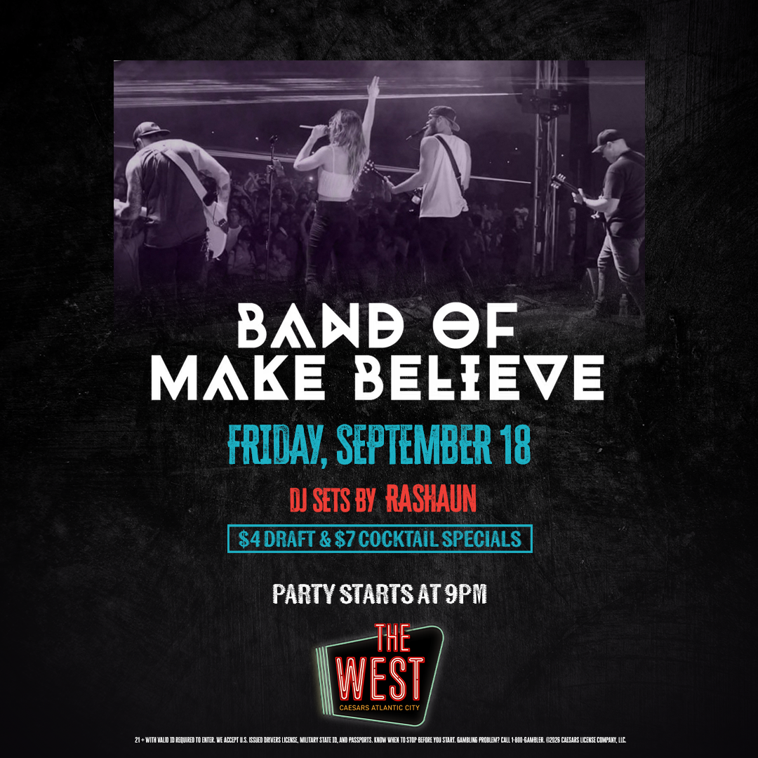 Band Of Make Believe: Live Music at The West | Caesars AC Nightlife