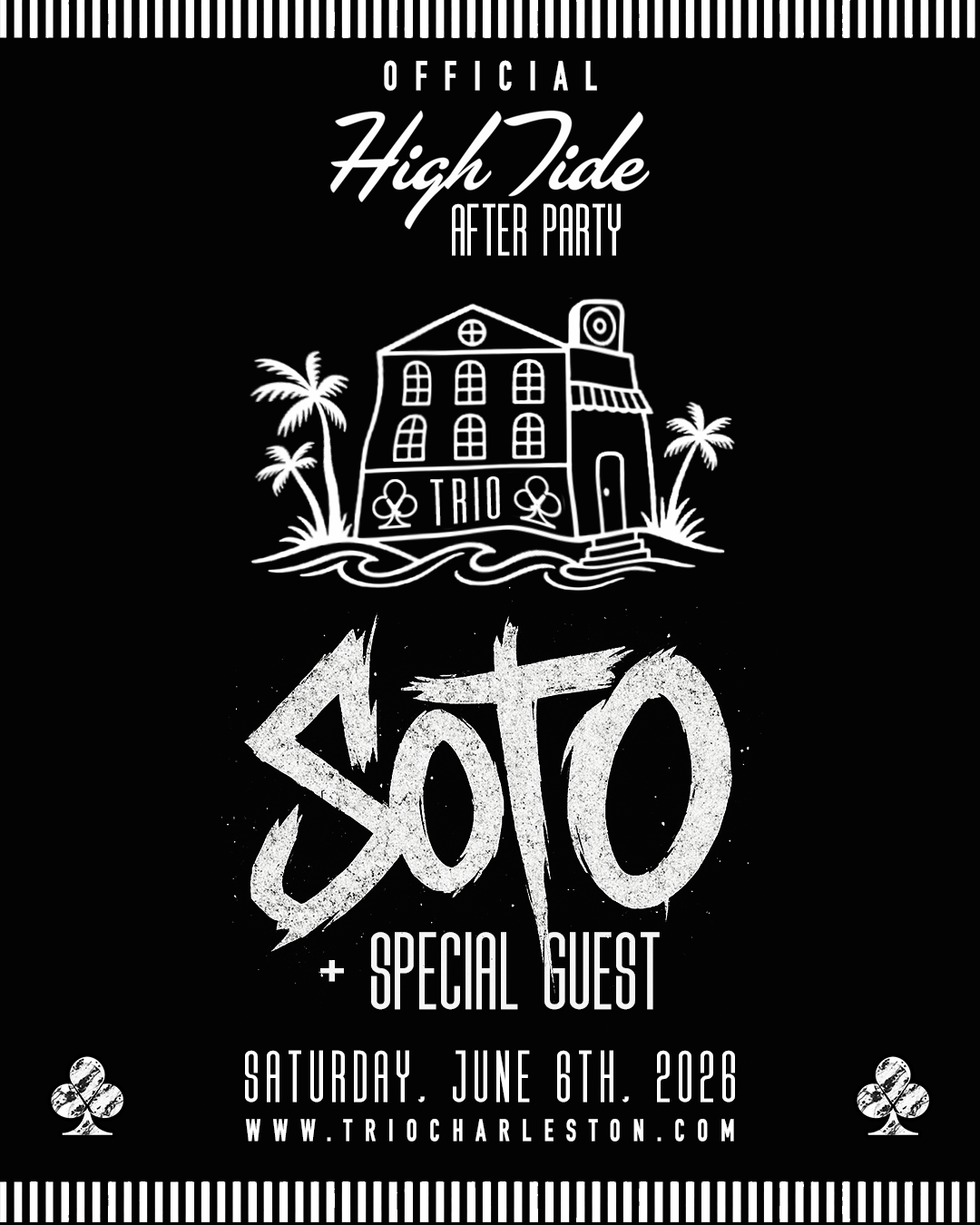 HIGH TIDE OFFICIAL AFTER PARTY: SOTO