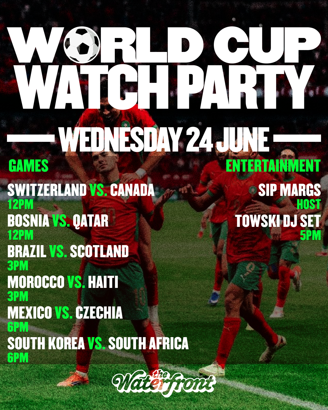 World Cup Watch Party | SUI·CAN·BIH·QAT·SCO·BRA·MAR·HTI·CZE·MEX·RSA·KOR