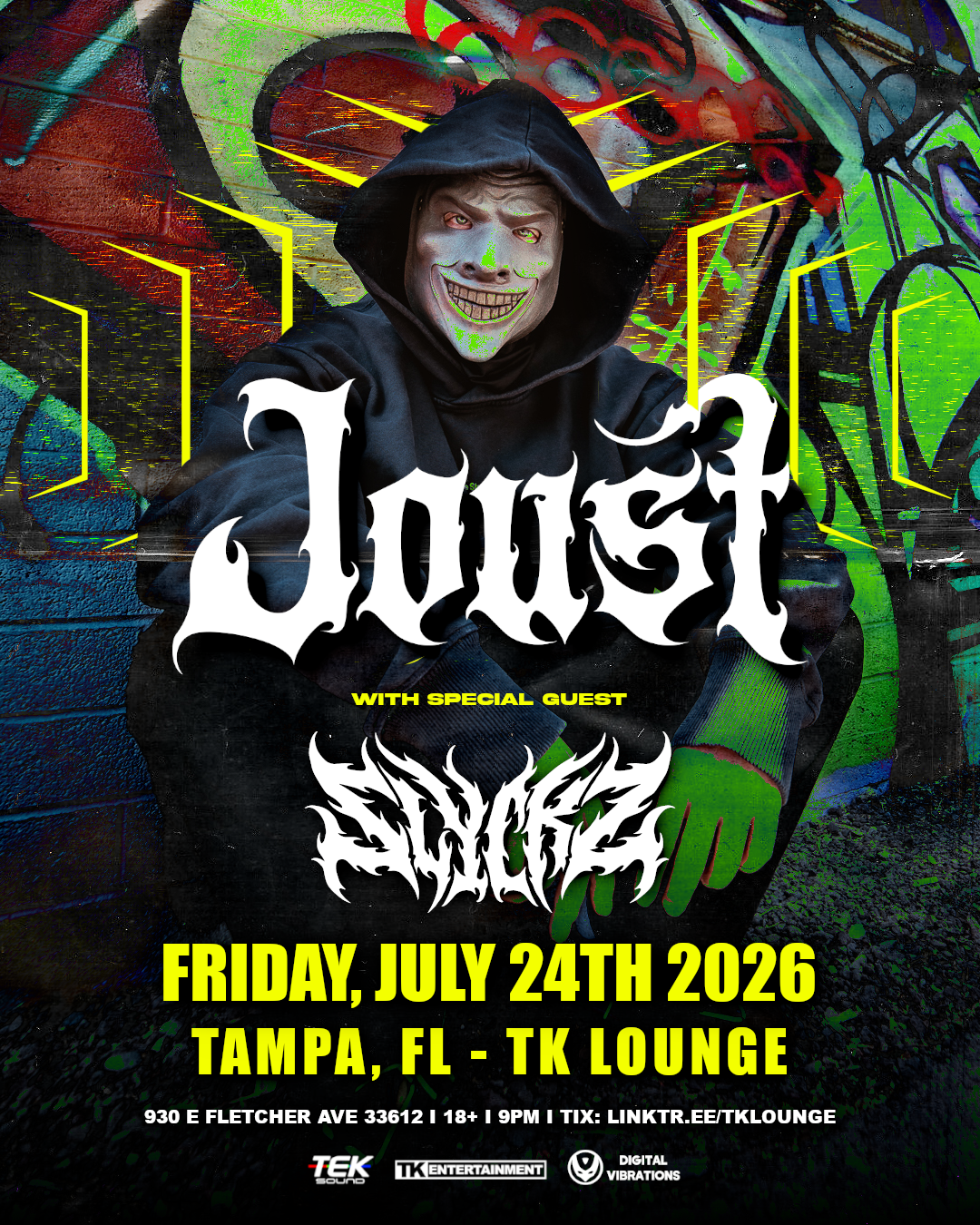 JOUST X SLYCK @ TK Lounge - Tampa, FL