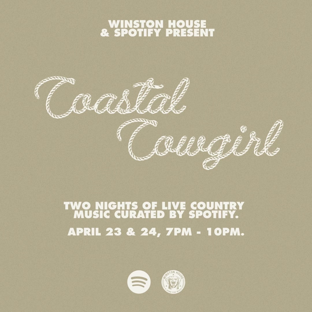 Spotify Presents: Coastal Cowgirl Night #1