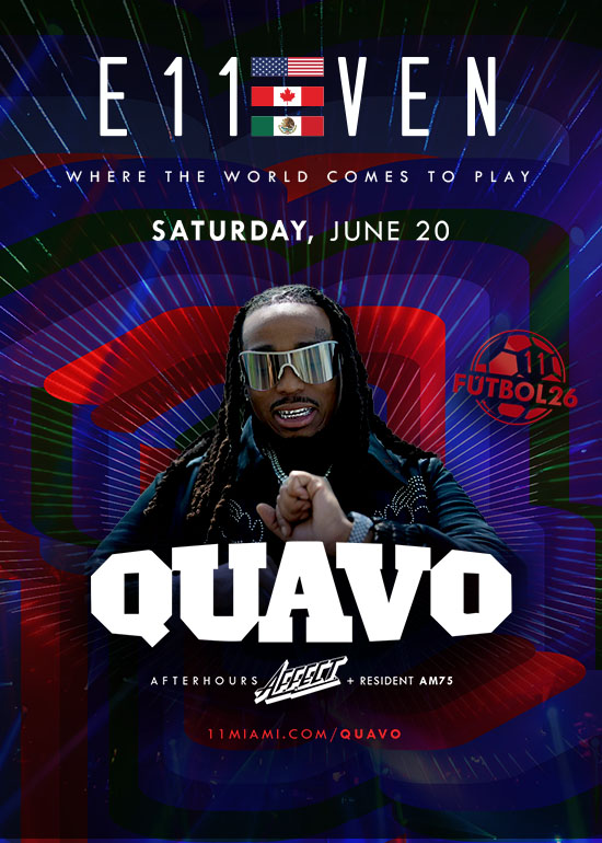 QUAVO AT E11EVEN