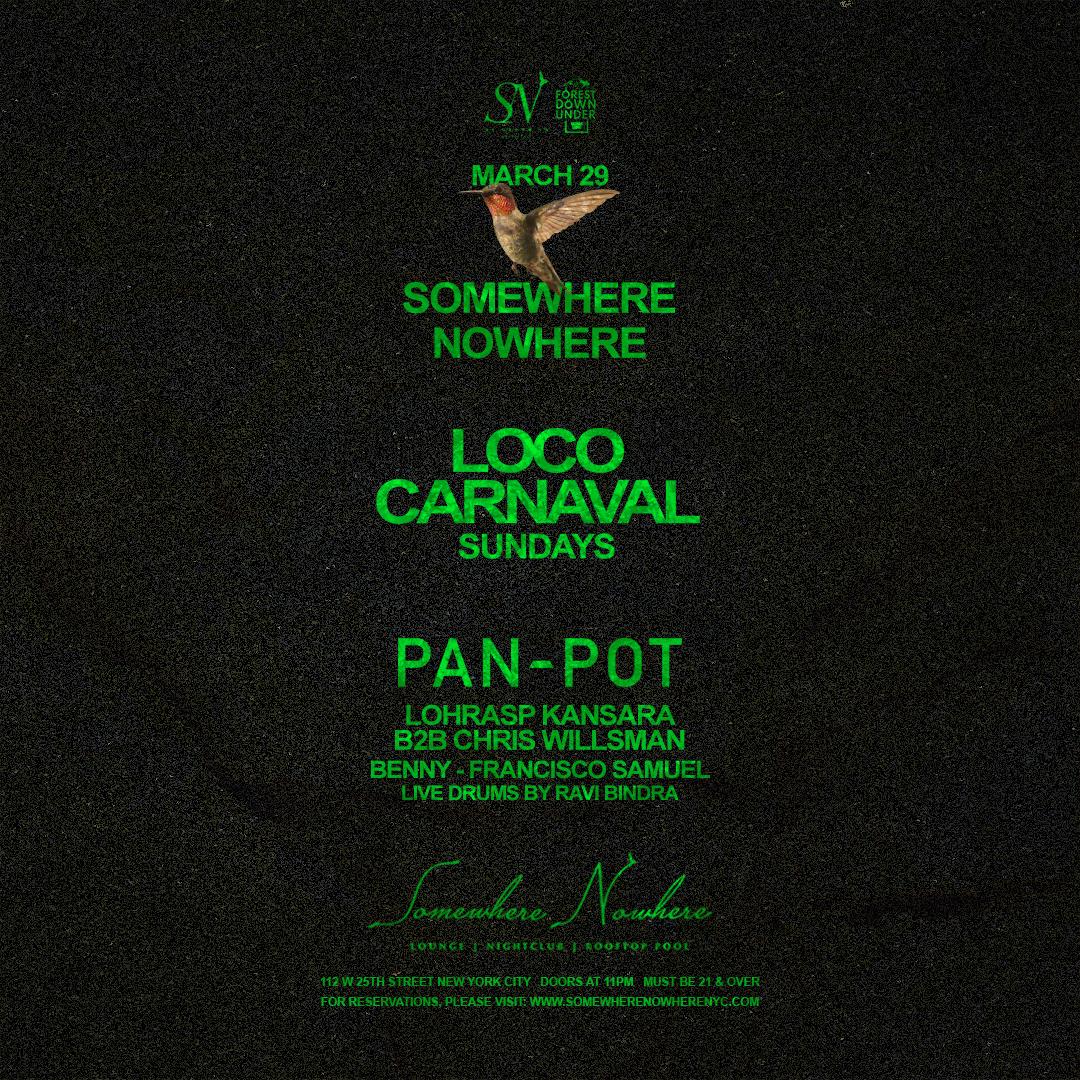 Loco Carnaval Sundays | Pan-Pot