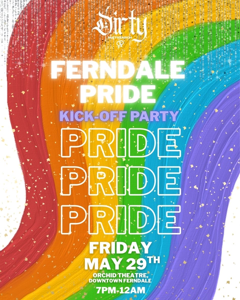 Ferndale Pride Kickoff Party
