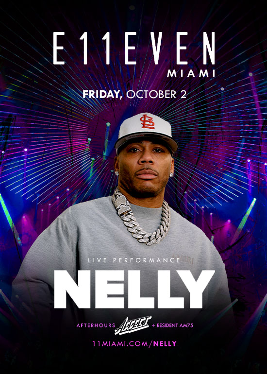 NELLY AT E11EVEN