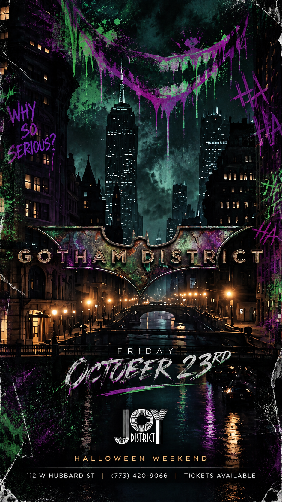 GOTHAM DISTRICT - PRE HALLOWEEN WEEKEND