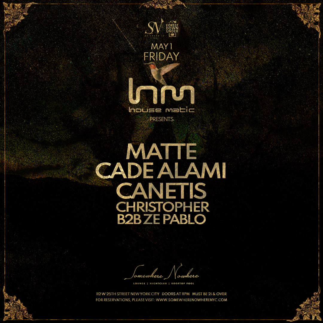 Housematic presents: Matte, Cade Alami, Canetis, Christopher B2B Ze Pablo