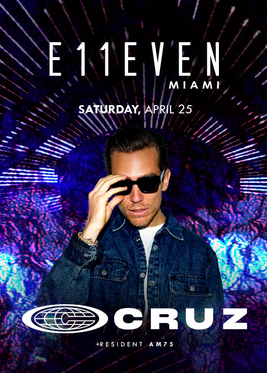 DJ CRUZ AT E11EVEN