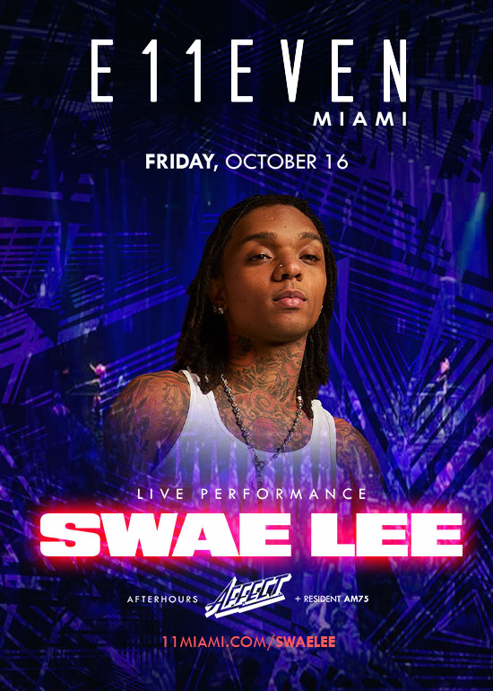 SWAE LEE LIVE AT E11EVEN